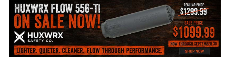 Huxwrx Flow 5.56-TI Suppressors are $200 Off!